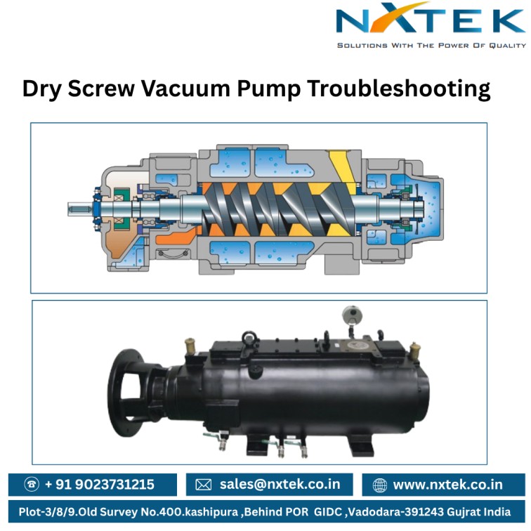 Dry Screw Vacuum Pump Troubleshooting | Nxtek 